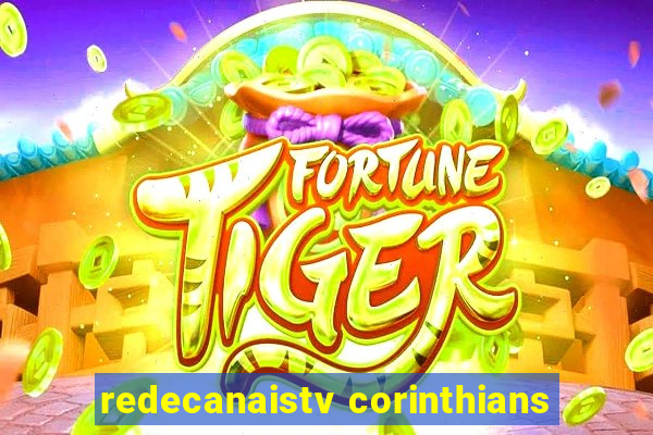 redecanaistv corinthians